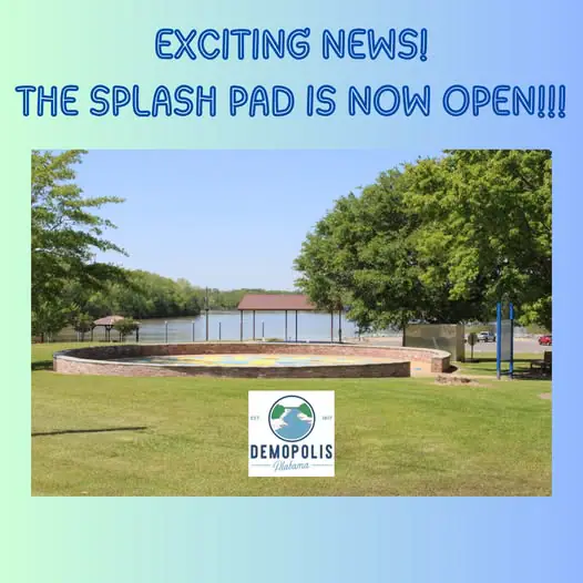 Promotional image from the City of Demopolis announcing that the splash pad is open.